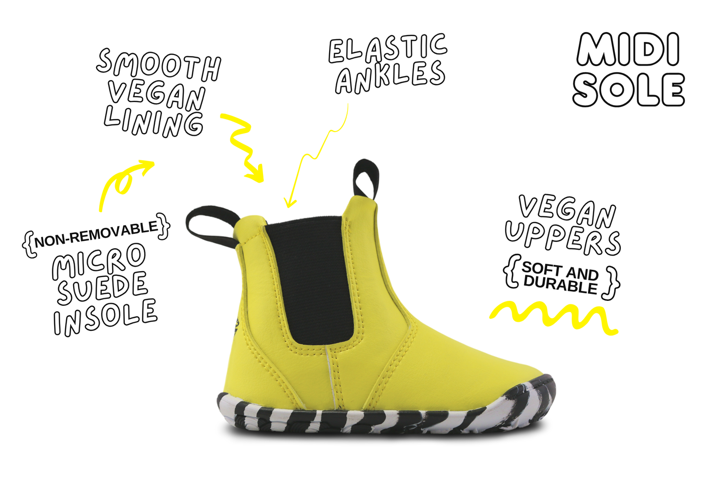 A bright yellow toddler barefoot chelsea bootie with black elastic side panels, shown on a white background with hand-drawn callouts highlighting features like smooth vegan lining, elastic ankles, non-removable micro suede insole, vegan uppers, and the midi sole.
